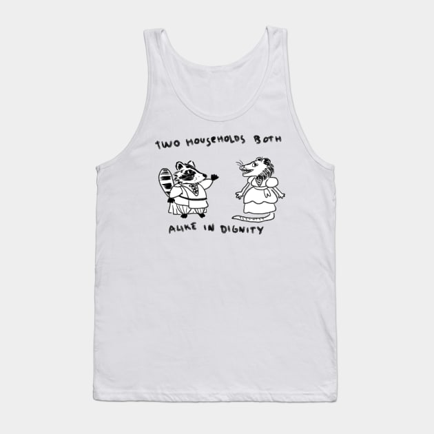 two households both alike in dignity(opossum and racoon) Tank Top by remerasnerds